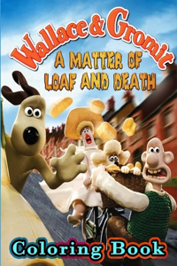 Wallace And Gromit Coloring Book