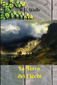 La Terra dei Ciechi