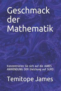 Geschmack der Mathematik