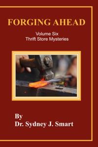 Forging Ahead Volume Six