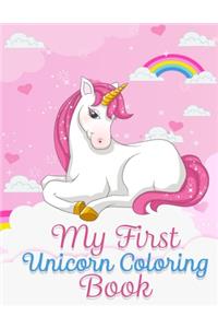 My First Unicorn Coloring Book