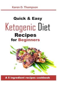 Quick & Easy Ketogenic Diet Recipes for Beginners