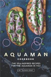 Aquaman Cookbook