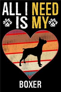 All I Need Is My Boxer
