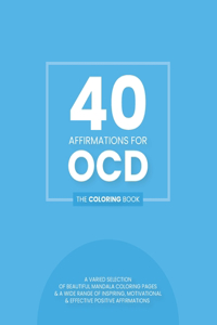 40 Affirmations For OCD