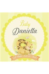 Baby Daniella A Simple Book of Firsts