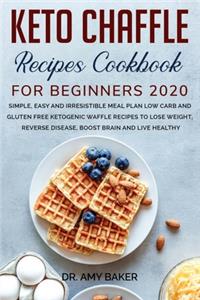 Keto Chaffle Recipes Cookbook for Beginners 2020