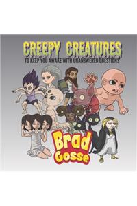 Creepy Creatures
