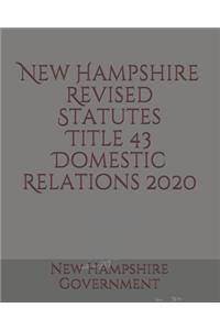 New Hampshire Revised Statutes Title 43 Domestic Relations 2020