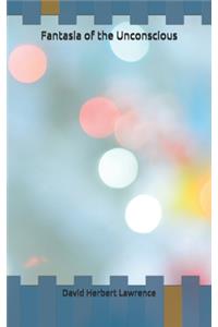 Fantasia of the Unconscious