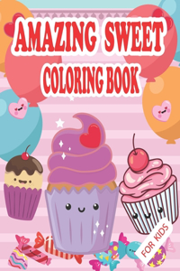 Amazing Sweet Coloring Book for kids