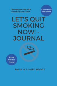 Let's Quit Smoking Now! - Journal