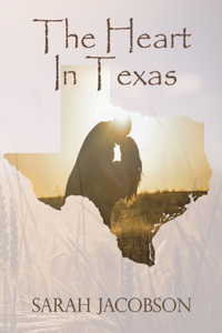 The Heart In Texas