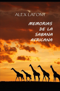 Memorias de la Sabana Africana