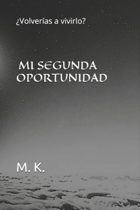 Mi Segunda Oportunidad