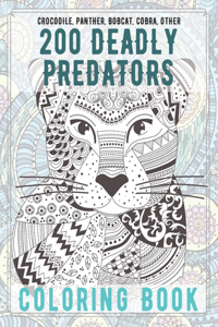 200 Deadly Predators - Coloring Book - Crocodile, Panther, Bobcat, Cobra, other