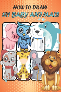 How to Draw 101 Baby Animals