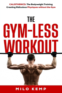 The Gym-Less Workout