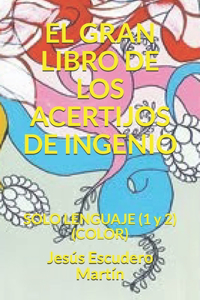El Gran Libro de Los Acertijos de Ingenio