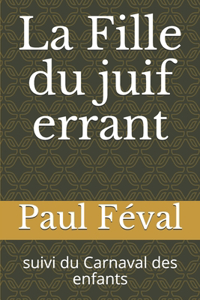 La Fille du juif errant