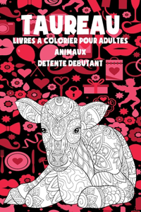 Livres à colorier pour adultes - Détente débutant - Animaux - Taureau