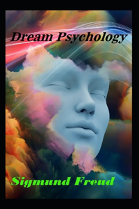Dream Psychology Illustrated