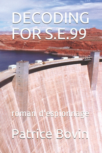 Decoding for S.E.99