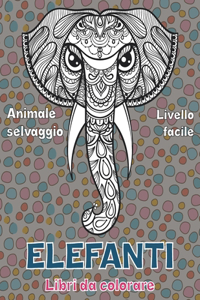 Libri da colorare - Livello facile - Animale selvaggio - Elefanti