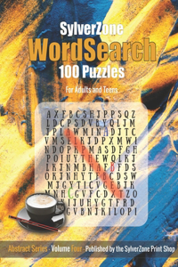 SylverZone WordSearch - 100 Puzzles - Volume Four - Abstract Series