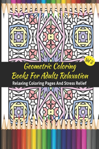 Geometric Pattern Coloring Books For Adults Relaxation
