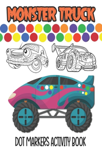 Dot Markers Activity Book Monster Truck
