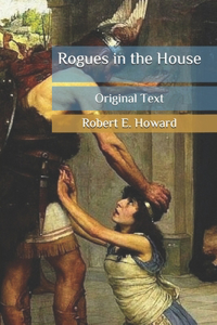 Rogues in the House