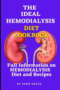 Ideal Hemodialysis Diet Cookbook