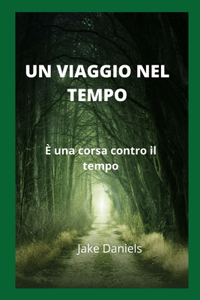 UN VIAGGIO NEL TEMPO