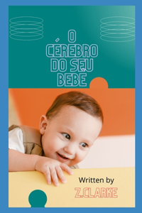 o cérebro do seu bebê