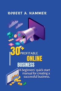 30+ Profitable Online Business