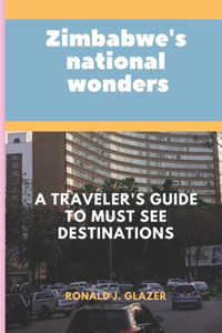 Zimbabwe's National Wonders