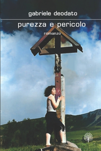 Purezza e Pericolo