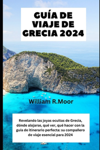 Guía de viaje de Grecia 2024