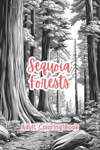 Sequoia Forests Adult Coloring Book Grayscale Images By TaylorStonelyArt