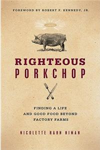 Righteous Porkchop