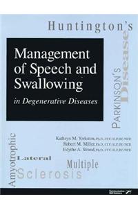 Management of Speech & Swallowing in Degenerative Diseases