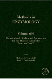 Chemical and Biochemical Approaches for the Study of Anesthetic Function Part B