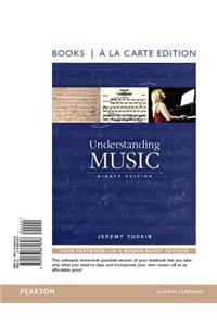 Understanding Music, Books a la Carte Edition Plus New Mymusiclab for Music Appreciation -- Access Card Package