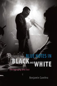 Blue Notes in Black and White