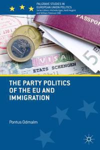 Party Politics of the Eu and Immigration