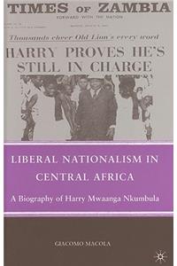 Liberal Nationalism in Central Africa