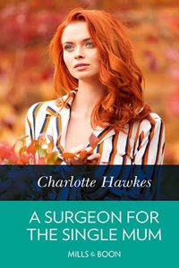 A Surgeon For The Single Mum