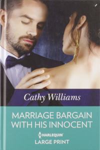 Marriage Bargain With His Innocent
