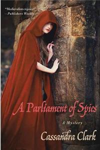 A Parliament of Spies